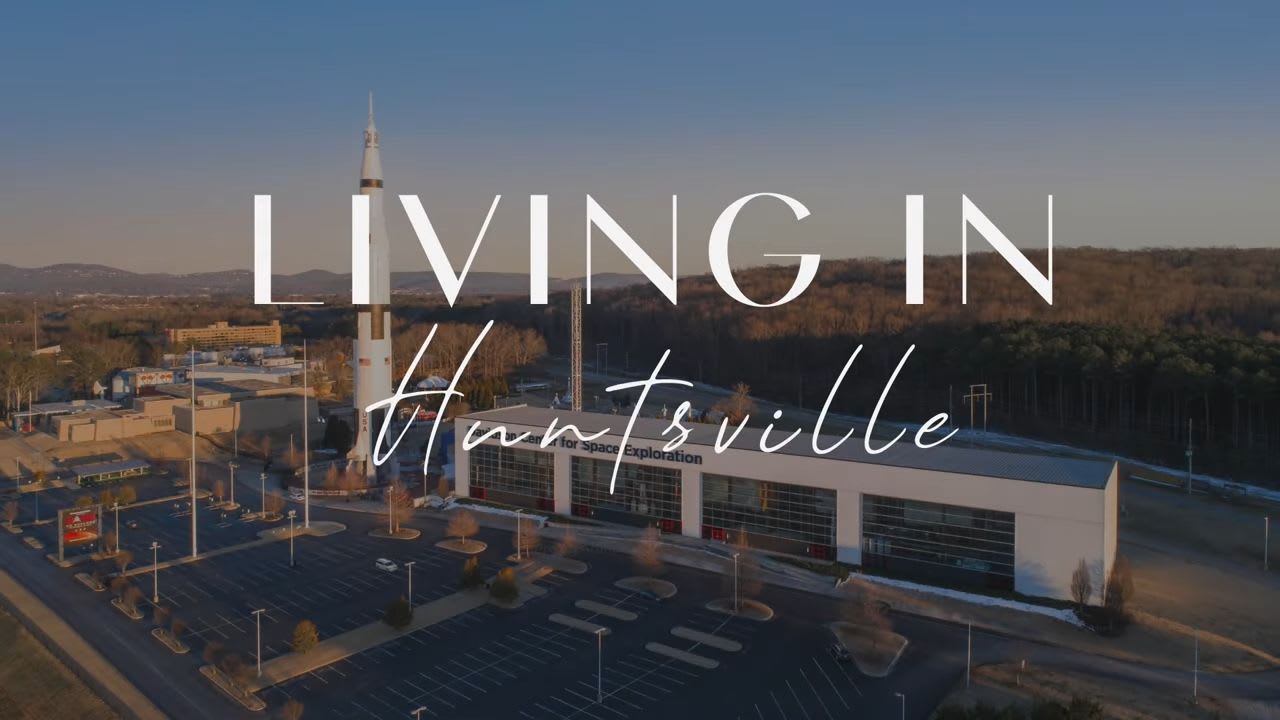 Living in Huntsville, AL