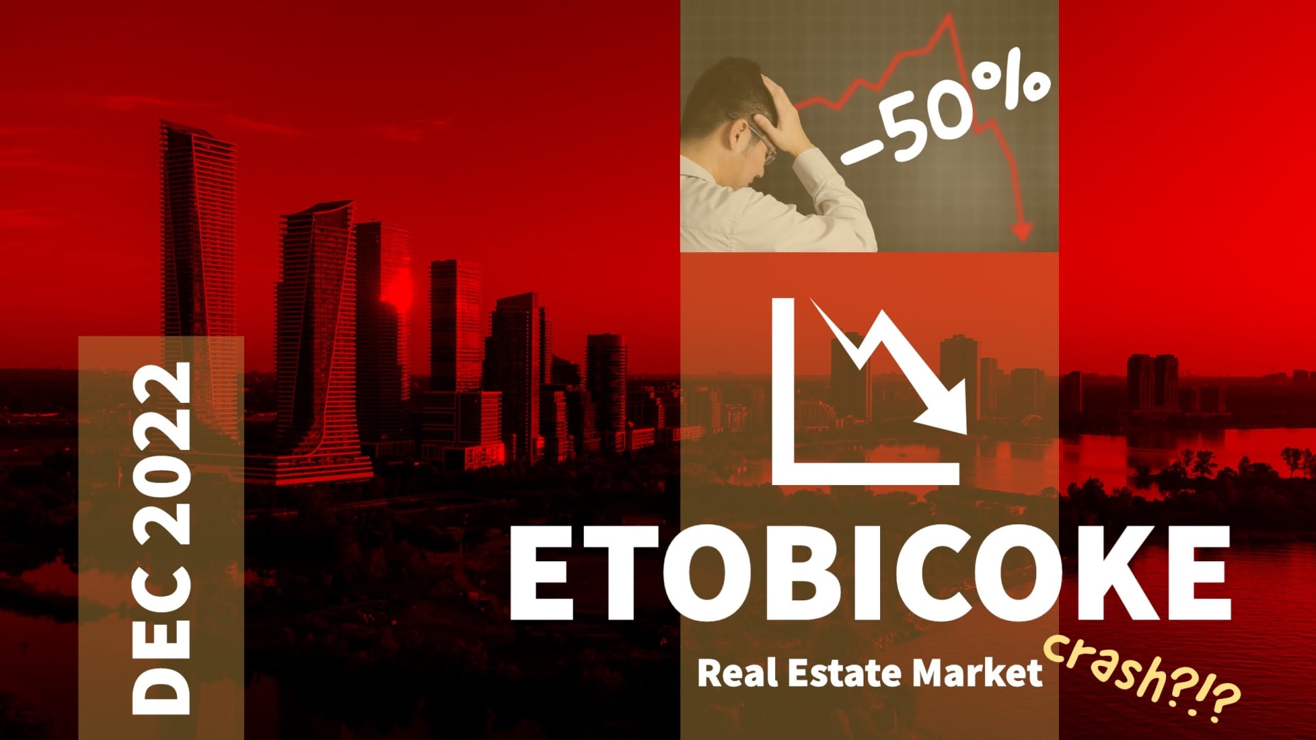 ETOBICOKE Real Estate Market |  December 2022