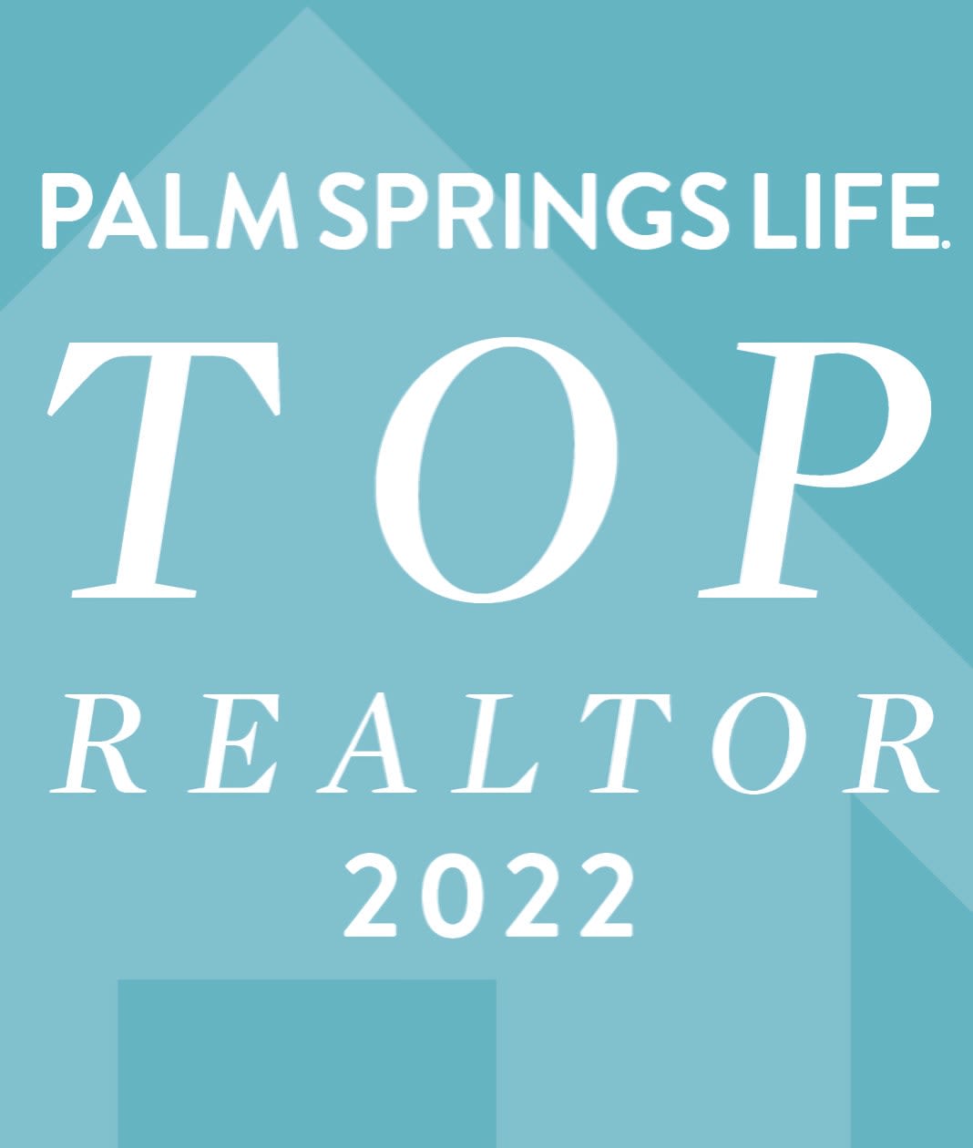 Palm Springs Life Top Realtor 2022