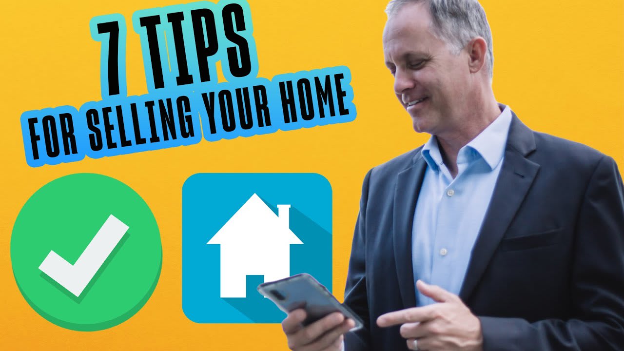 Top 7 Tips For Selling Your Home - DO THESE 7 THINGS before listing your home!