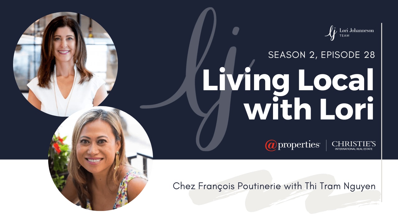 Living Local with Lori Johanneson | Chez François Poutinerie with Thi Tram Nguyen